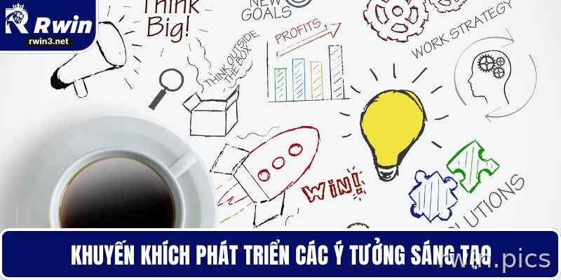 Hoàng Thiên 6 Khuyến khích đổi mới sáng tạo tại RWIN