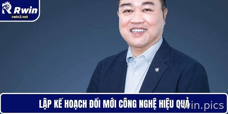 Hoàng Thiên 4 Đổi mới công nghệ trong chiến lược RWIN